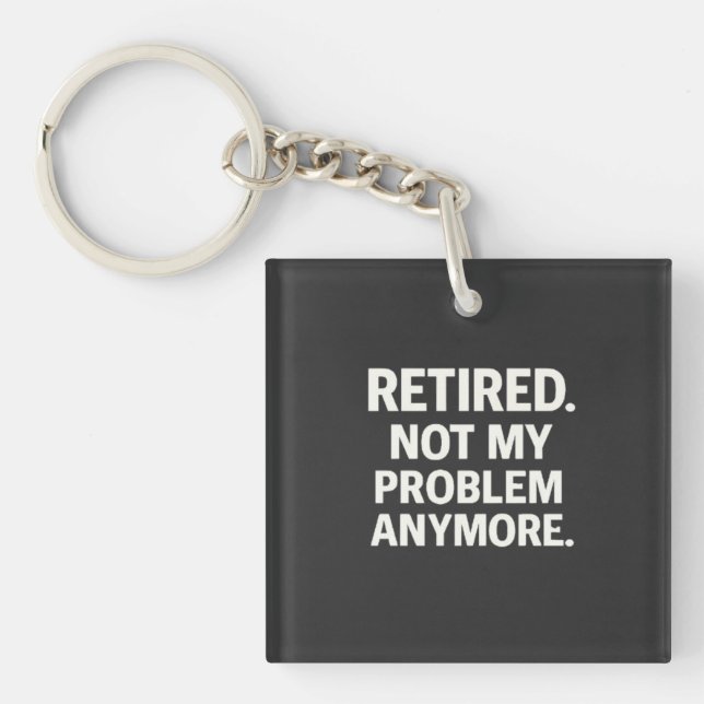 Pensionerad. Inte Mitt Problem Längre. (Framsidan)