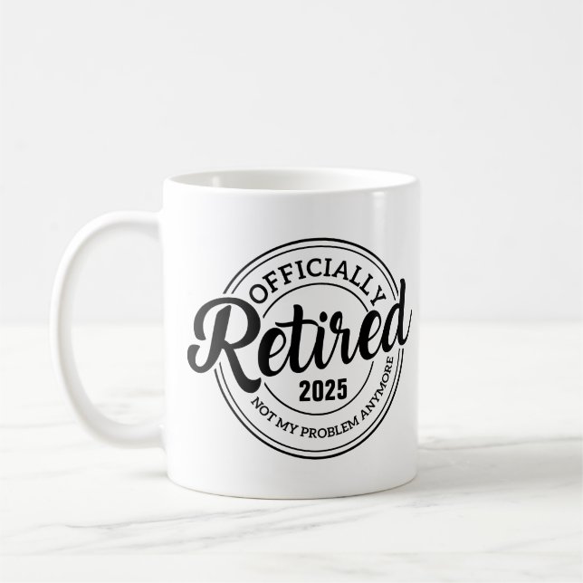 Pensionerad Inte Mitt Problem Mer, Personlig  Kaffemugg (Vänster)