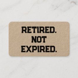 Pensionerad. Inte utgått. Pensionärs Namnkort