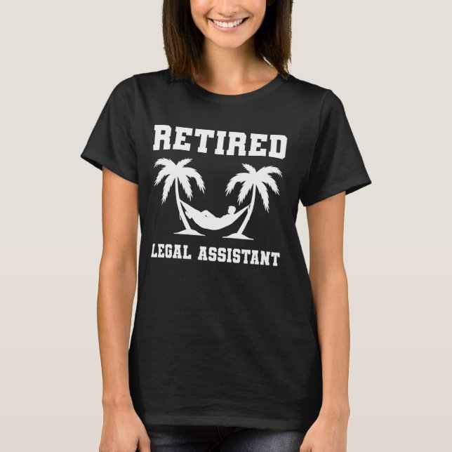 Pensionerad Juristassistent Kollegas Pension T Shirt (Framsida)
