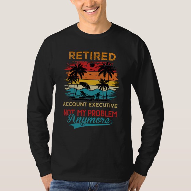 Pensionerad kontorschef Inte mitt problem längre R T Shirt (Framsida)