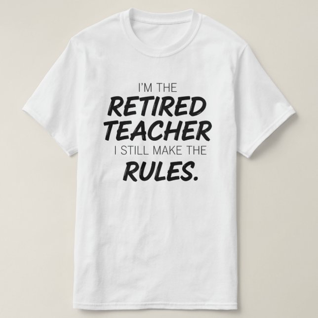 Pensionerad lärare  t shirt (Design framsida)