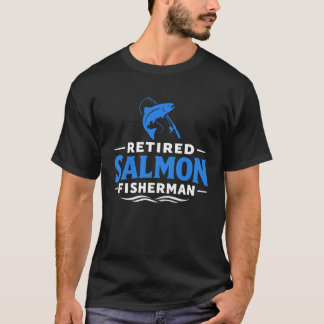 Pensionerad laxfiskare fiskehumor t shirt