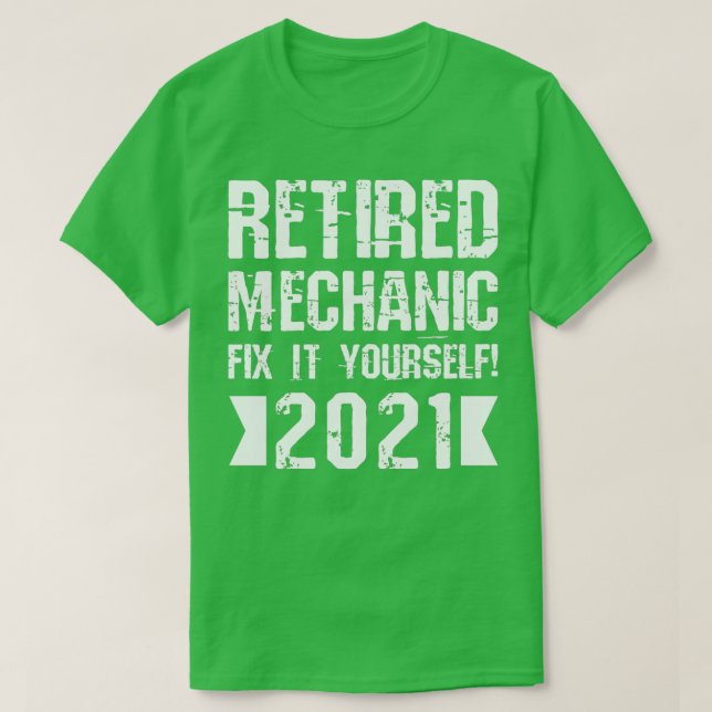Pensionerad mekanisk korrigering själv 2021 t shirt (Design framsida)