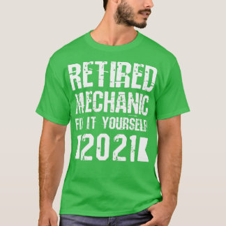 Pensionerad mekanisk korrigering själv 2021 t shirt