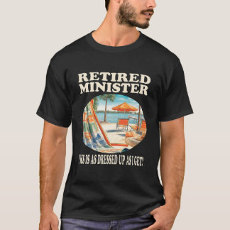 Pensionerad ministär relaxation t shirt