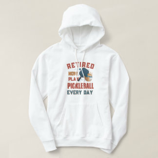 Pensionerad Nu Spelar Jag Pickleball Varje Dag hoo Hoodie