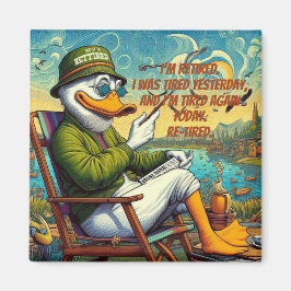 Pensionerad och avslappnad magnet