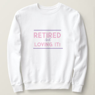 Pensionerad och övergiven Dam Roligt Shirt T