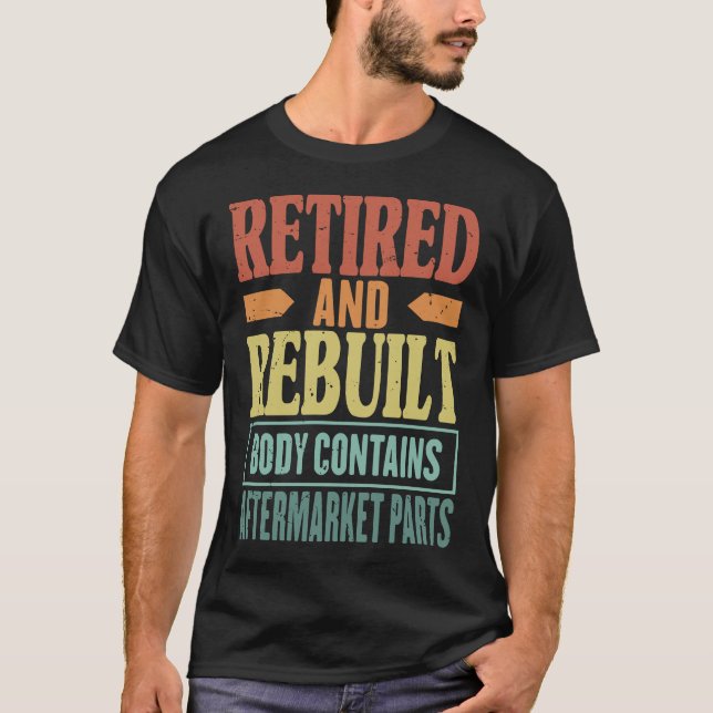 Pensionerad Och Reparerad Kroppsdel Innehåller Eft T Shirt (Framsida)