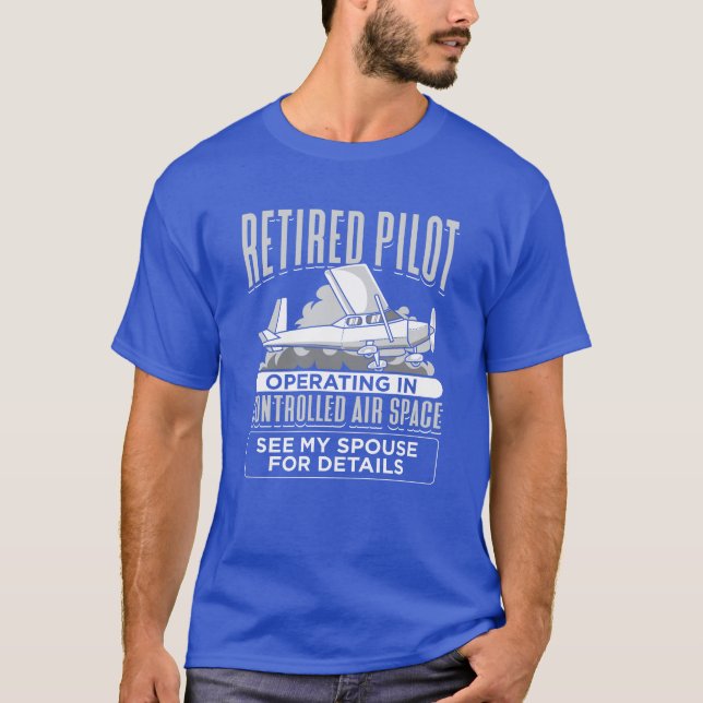 Pensionerad pilot som är verksam i det kontrollera t shirt (Framsida)
