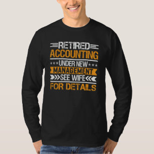 Pensionerad redovisning under ny ledning Se fru T Shirt