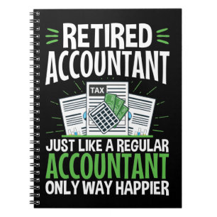 Pensionerad revisor CPA Pension Funny Happier Anteckningsbok