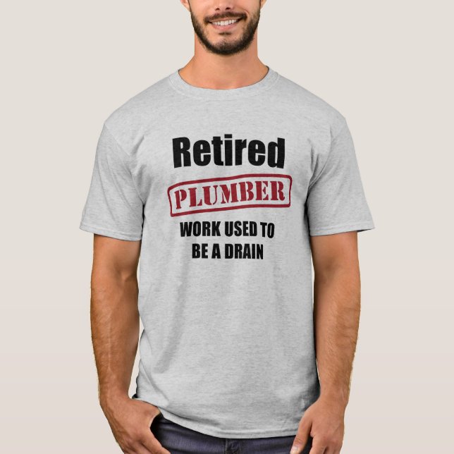 Pensionerad rörmokare tee shirt (Framsida)