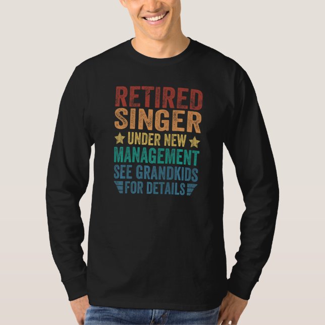 Pensionerad Sångare Under Ny Ledning För Farfar T Shirt (Framsida)