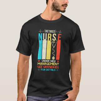 Pensionerad Sjuksköterska Under Ny Ledning Se Barn T Shirt