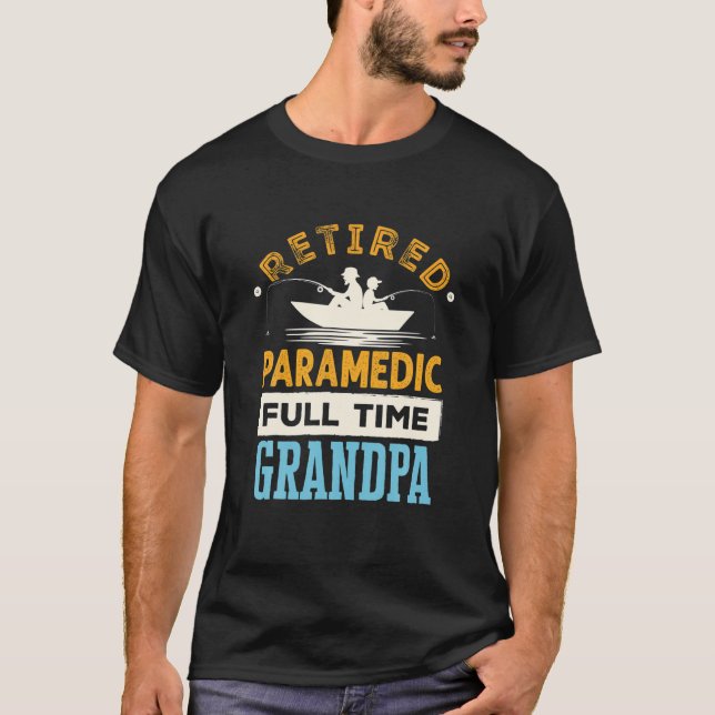 Pensionerad Sjukvårdare Fullt Time Grandpa EMT Pen T Shirt (Framsida)