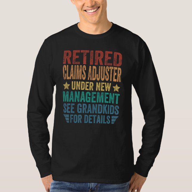 Pensionerad skadejusterare under ny ledning för t shirt (Framsida)