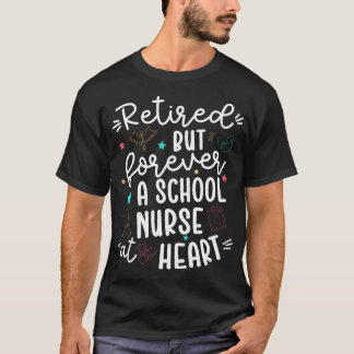Pensionerad skolsköterska Stolt skolsköterska T Shirt