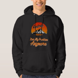 Pensionerad Tandläkare Inte Mitt Problem Pensionär Hoodie