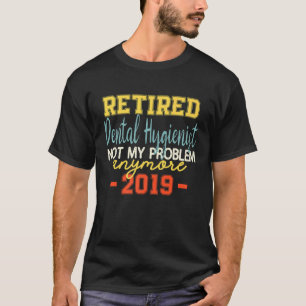Pensionerad Tandläkare Rolig Pensionär Vintage T Shirt