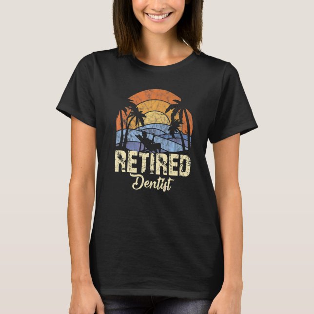 Pensionerad tandläkare   t shirt (Framsida)