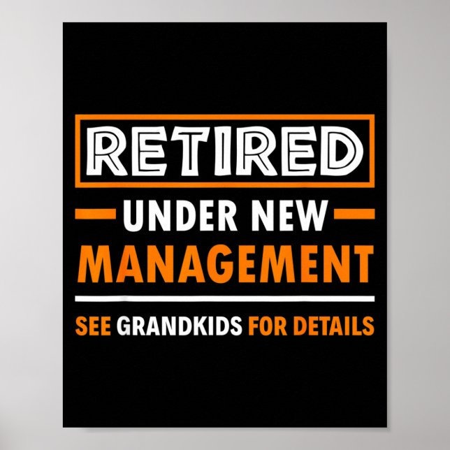 Pensionerad under ny ledning Barnbarn Roligt Pensi Poster (Framsidan)