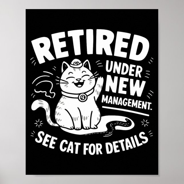 Pensionerad Under Ny Ledning - Roligt Katträtt Poster (Framsidan)