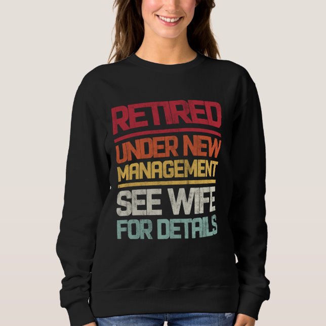 Pensionerad Under Ny Ledning Se Till Frun För Deta T Shirt (Framsida)