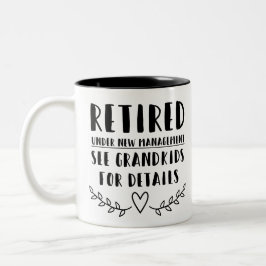 Pensionerad Under Ny Ledning Två-Tonad Mugg