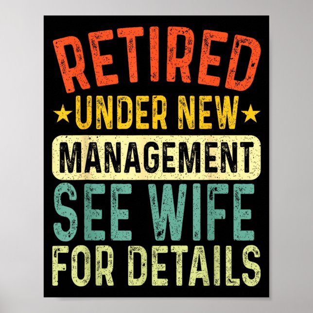 Pensionerad Under Nytt Ledarskap Se Till Din Maka  Poster (Framsidan)
