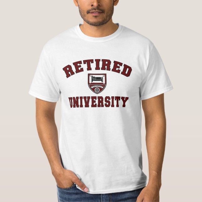 Pensionerad universitetenT-tröja Tee Shirt (Framsida)