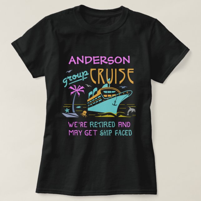 Pensionerad vänd mot personlig för gruppkryssning t shirt (Design framsida)