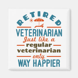 Pensionerad veterinär Pension Happier Magnet