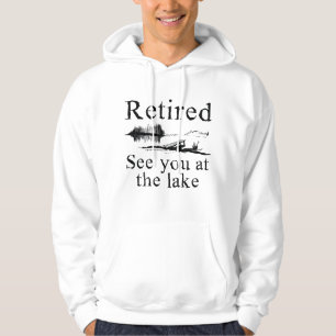 Pensionerad Vi Ses Vid Sjön Hoodie