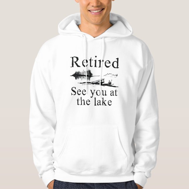 Pensionerad Vi Ses Vid Sjön Hoodie (Framsida)