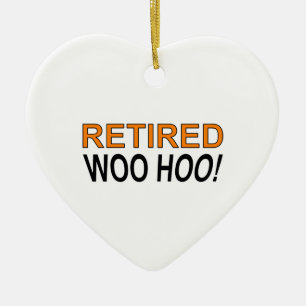 Pensionerad Woo Hoo Julgransprydnad Keramik