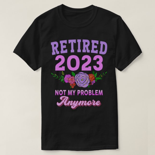 Pensionerade 2023-gåvor från Pension till kvinnor  T Shirt (Design framsida)