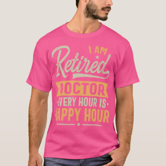 Pensionerade Doktor Gift Ideas - Doktor-pensionera T Shirt