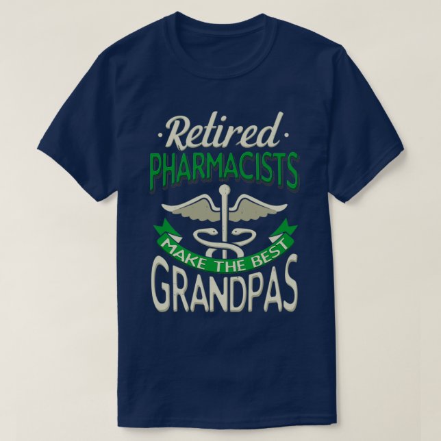 Pensionerade farmaceuter gör de bästa farmarna 1 t shirt (Design framsida)