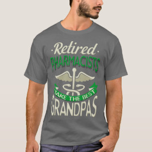 Pensionerade farmaceuter gör de bästa farmarna t shirt