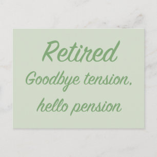Pensionerade: Farväl, spänningar, hej pension Vykort
