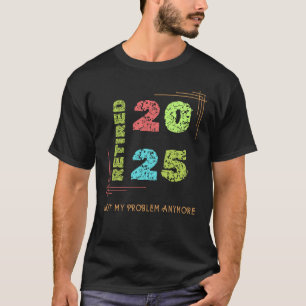 Pensionerade gåvor 2025 från Vintage Pension Humor T Shirt