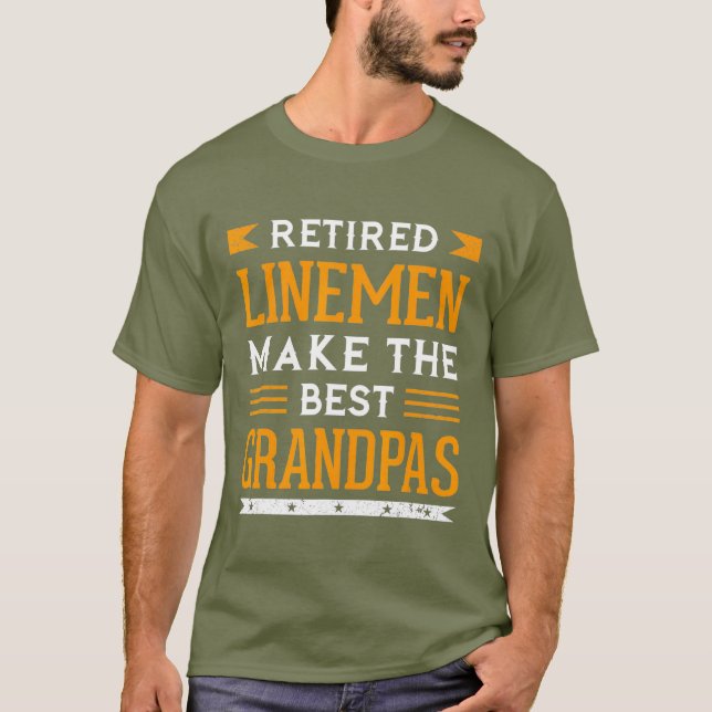 Pensionerade Lineman Grandpa Gift Power Pole Linem T Shirt (Framsida)