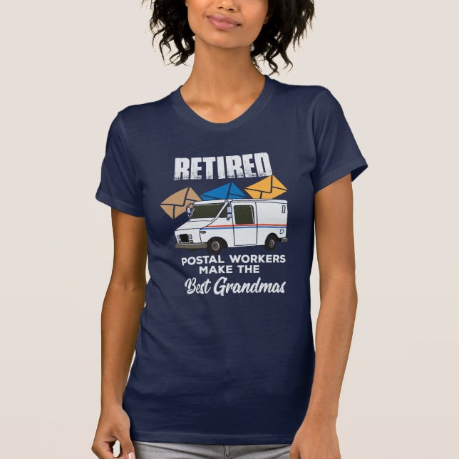Pensionerade postarbetare gör de bästa farmarna t shirt (Framsida)
