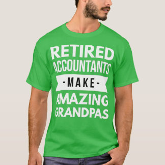 Pensionerade revisorer gör Fantastisk Grandpas T Shirt
