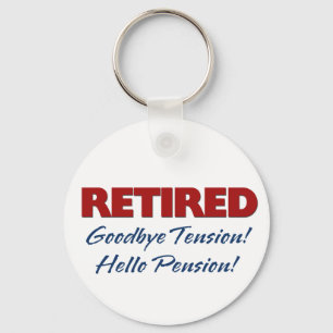 Pensionerat: Goodbye spänningshejpension! Nyckelring
