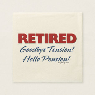 Pensionerat: Goodbye spänningshejpension! Pappersservett