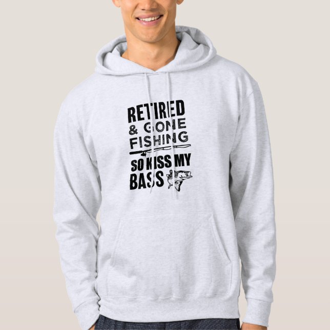 Pensionerat och borta fiska så kyssen min bas- sweatshirt med luva (Framsida)