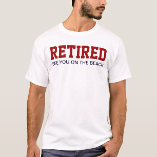 PENSIONERAT se dig på stranden Tee Shirt